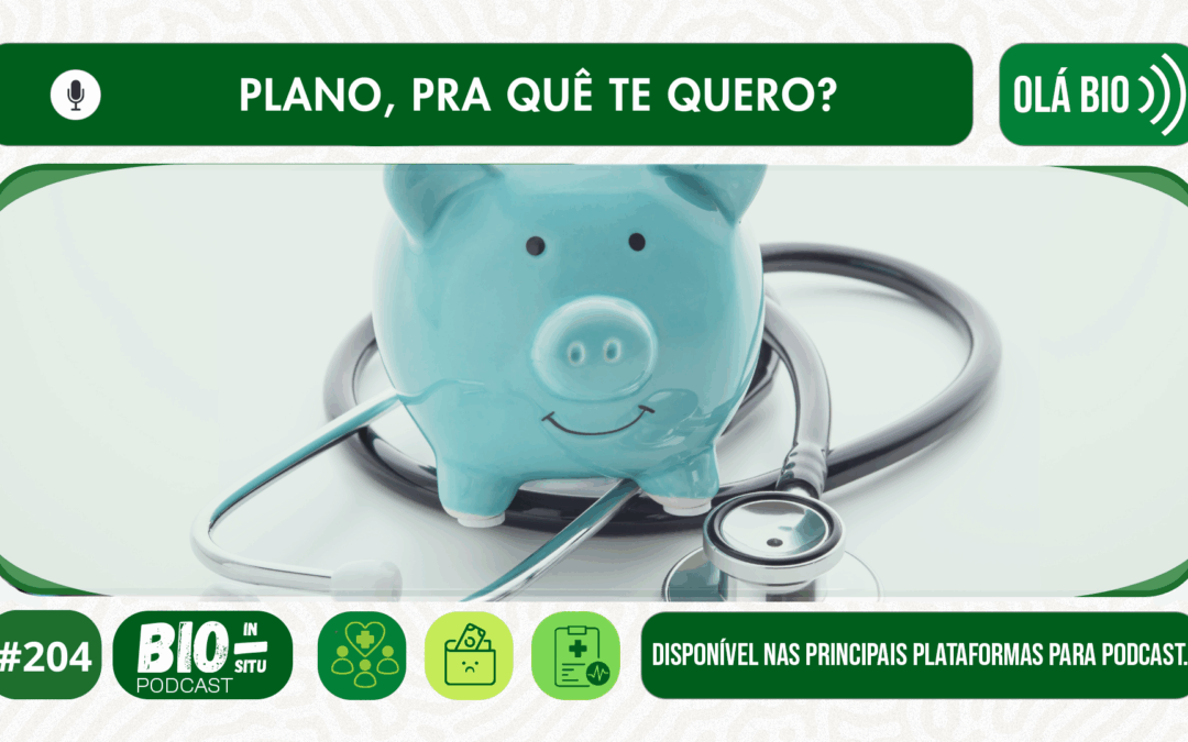 204 – Plano, pra quê te quero?
