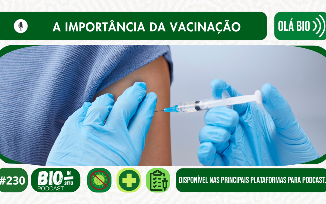 230 – Importância da vacinação