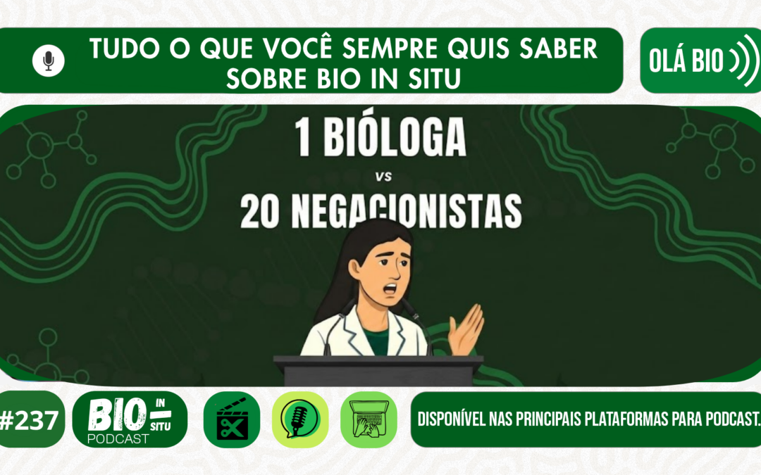 237 – 1 bióloga x 20 negacionistas